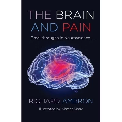 Книга The Brain and Pain — Richard Ambron, твердый переплет