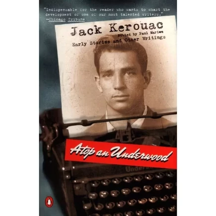Книга Jack Kerouac «Atop an Underwood», мягкая обложка