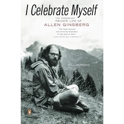 Книга I Celebrate Myself — Bill Morgan, мягкая обложка