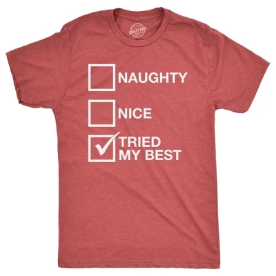 Мужская футболка Naughty List Nice List, в которой я старался изо всех сил, футболка с забавным графическим рисунком Санта Клауса - Подарок на Рождество в виде мужской футболки Crazy Dog