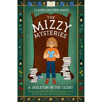 Книга скелет в шкафу (the mizzy mysteries), в твердом переплете