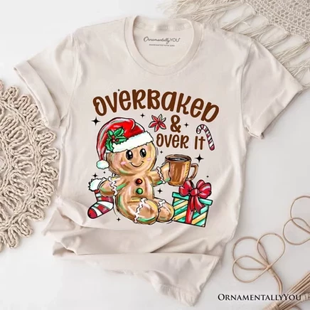 Футболка с имбирным пряником Overbaked & Over It, забавная праздничная футболка Tired Christmas | natural