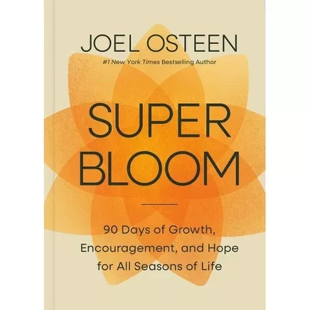 Книга Faithwords Superbloom Joel Osteen, твердый переплет