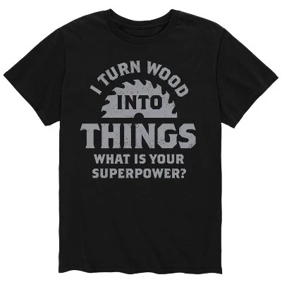 Мужская футболка с коротким рукавом I Turn Wood Into Things, черная