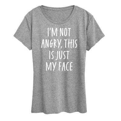 Женская футболка с коротким рукавом Not Angry Just My Face с графическим рисунком