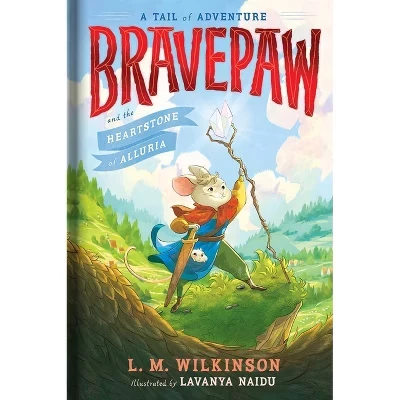 Книга Bravepaw and the Heartstone of Alluria — L. M. Wilkinson, твёрдый переплёт