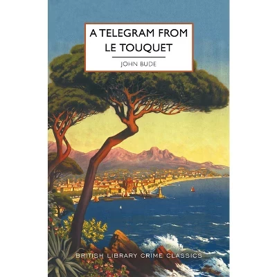 Книга A Telegram from Le Touquet — John Bude, мягкая обложка