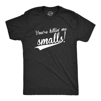 Мужская футболка You're Killing Me Smalls, забавная бейсбольная крутая новинка, футболки с юмором - Crazy Dog, мужская футболка с надписями из фильмов, черная
