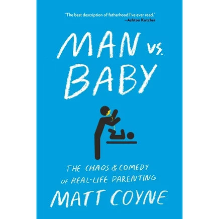 Man vs. Baby — Matt Coyne, мягкая обложка