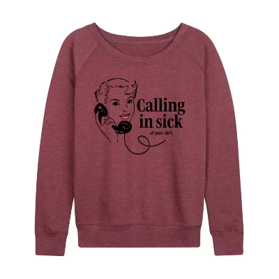 Женская футболка Calling In Sick Of Sh-t из легкого французского махрового материала с широким вырезом и длинными рукавами и графическим рисунком heather maroon