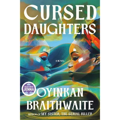 Книга Cursed Daughters — Oyinkan Braithwaite, твердый переплёт