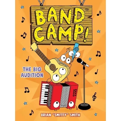 Лагерь группы! 4: Большое прослушивание (Band Camp! #4) (серия графических романов для детей 