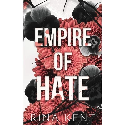 Книга «Empire of Hate» Рина Кент, мягкая обложка