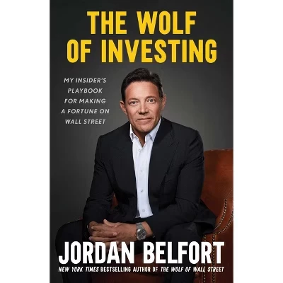 Книга The Wolf of Investing — Jordan Belfort