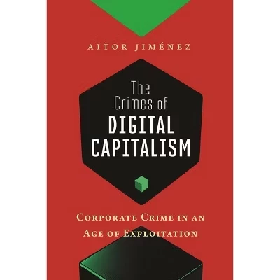Книга преступления цифрового капитализма — Aitor Jiménez, твердый переплет