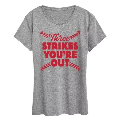 Женская футболка с коротким рукавом Three Strike You're Out с графическим рисунком