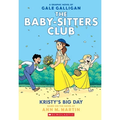 Большой день Кристи: графический роман (the Baby-Sitters Club #6) - (Клуб нянь) Энн М. Мартин в мягкой обложке