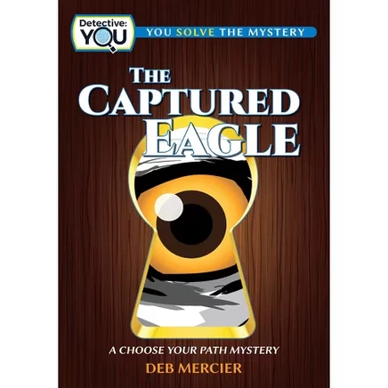 Книга «The Captured Eagle» (Detective: You), Деб Мерсье, твердый переплет