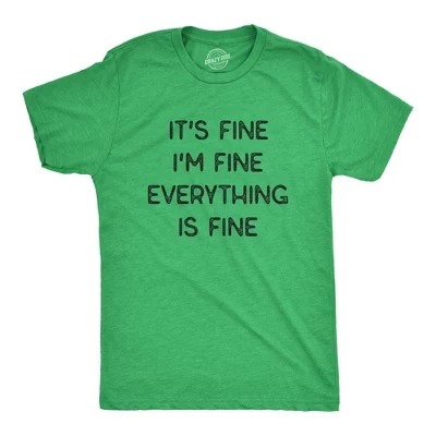 Мужская футболка It's Fine, I'm Fine, Everything Is Fine, забавная, саркастичная футболка - Crazy Dog, мужская футболка для интровертов