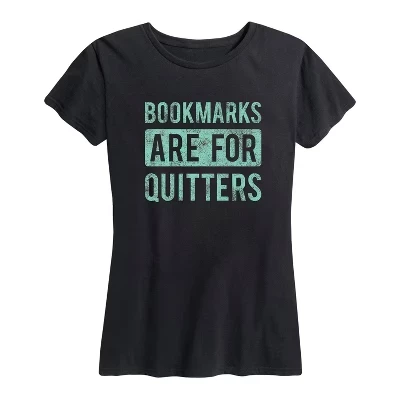 Женская футболка Bookmarks are for Quitters с коротким рукавом и графическим рисунком черного цвета