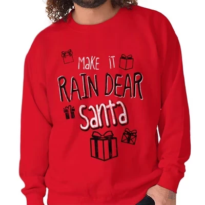 Рождественская толстовка Make It Rain Dear Santa для мужчин или женщин