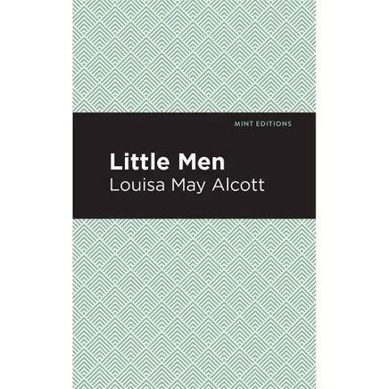 Книга Little Men Луизы Мэй Олкотт, твердый переплет